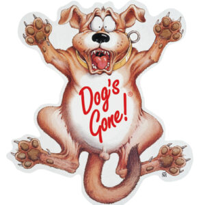 Dog’s Gone!